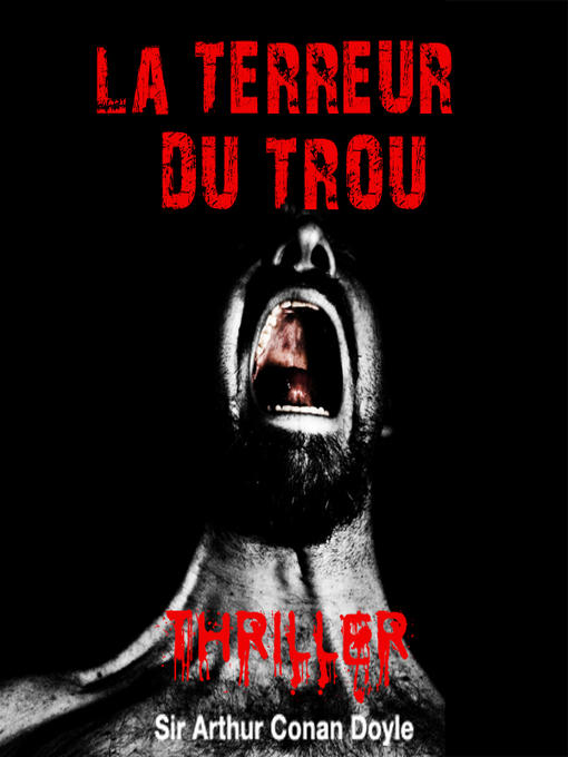 Title details for La terreur du trou by Cyril Deguillen - Available
